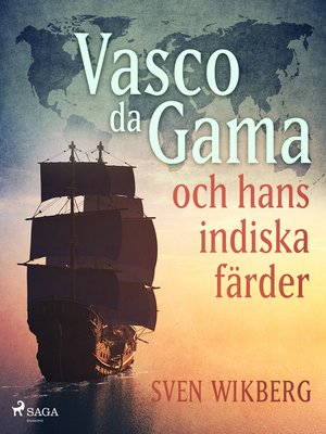 cover image of Vasco da Gama och hans indiska färder